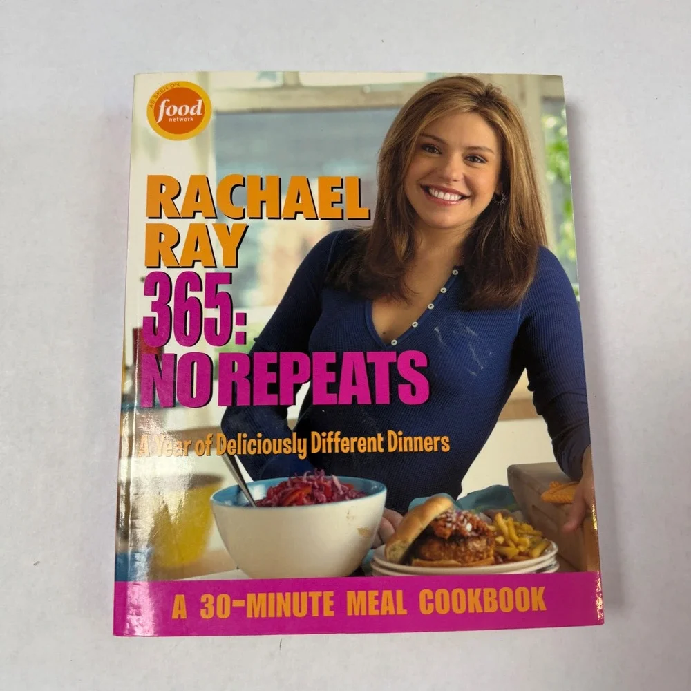 Rachael Ray 365 No Repeats A Year of Deliciously Different Dinners Cookbook 2005